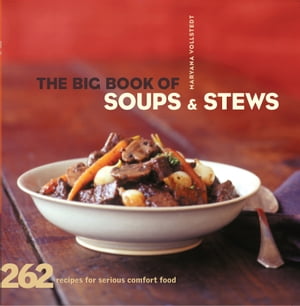 ISBN 9780811830560 BIG BOOK OF SOUPS AND STEWS(P)/CHRONICLE BOOKS (USA)./. 本・雑誌・コミック 画像