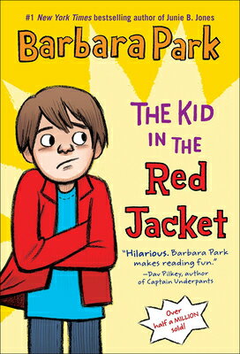 ISBN 9780812469431 The Kid in the Red Jacket/PERFECTION LEARNING CORP/Barbara Park 本・雑誌・コミック 画像