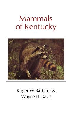 ISBN 9780813113142 Mammals of Kentucky/UNIV PR OF KENTUCKY/Roger W. Barbour 本・雑誌・コミック 画像