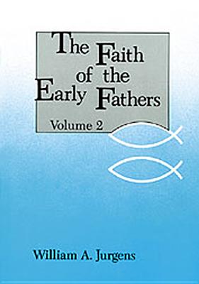 ISBN 9780814610077 The Faith of the Early Fathers: Volume 2: Volume 2/LITURGICAL PR/William a. Jurgens 本・雑誌・コミック 画像