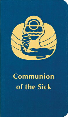 ISBN 9780814689707 Communion of the Sick Revised/LITURGICAL PR/Various 本・雑誌・コミック 画像