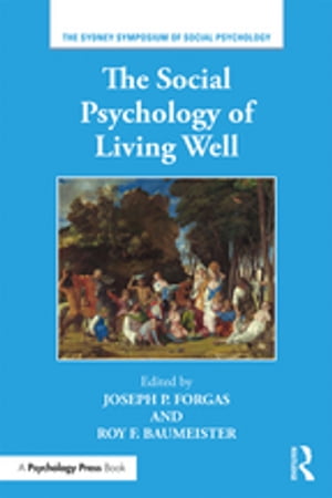 ISBN 9780815369233 The Social Psychology of Living Well 本・雑誌・コミック 画像