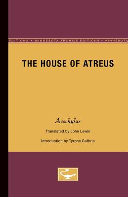 ISBN 9780816603992 The House of Atreus: Volume 2 Minne/UNIV OF MINNESOTA PR/John Lewin 本・雑誌・コミック 画像