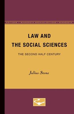 ISBN 9780816658763 Law and the Social Sciences: The Second Half Century Minnesota Archi/UNIV OF MINNESOTA PR/Julius Stone 本・雑誌・コミック 画像