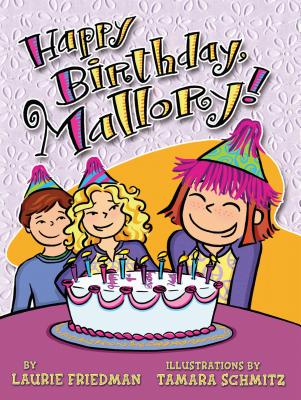 ISBN 9780822565024 #4 Happy Birthday, Mallory!/DARBY CREEK/Laurie Friedman 本・雑誌・コミック 画像