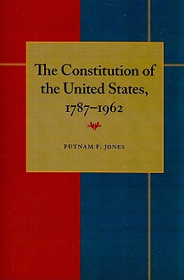 ISBN 9780822983569 The Constitution of the United States, 1787-1962/UNIV OF PITTSBURGH PR/Putnam F. Jones 本・雑誌・コミック 画像