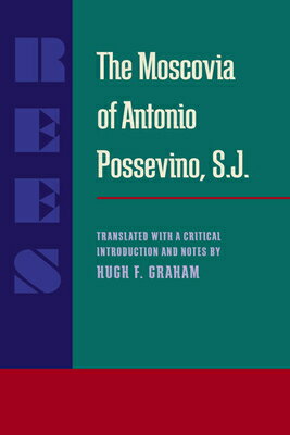 ISBN 9780822985976 The Moscovia of Antonio Possevino, S.J./UNIV OF PITTSBURGH PR/Antonio Possevino 本・雑誌・コミック 画像