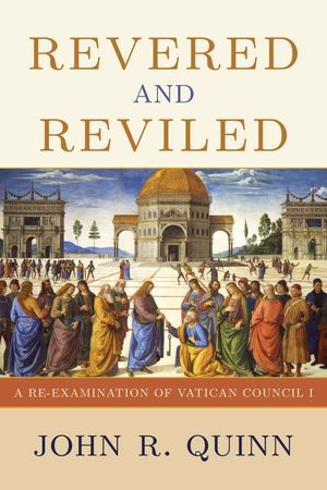 ISBN 9780824597047 Revered and Reviled A Re-Examination of Vatican Council I John Quinn 本・雑誌・コミック 画像