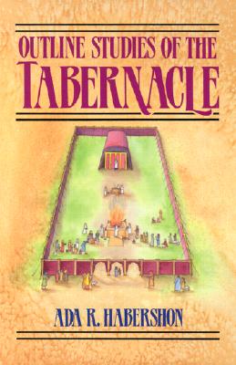 ISBN 9780825428203 Outline Studies of the Tabernacle: Its Sacrifices, Services, and Priesthood/KREGEL PUBN/Ada R. Habershon 本・雑誌・コミック 画像