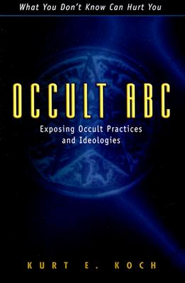 ISBN 9780825430312 Occult ABC: Exposing Occult Practices and Ideologies/KREGEL PUBN/Kurt E. Koch 本・雑誌・コミック 画像