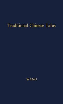 ISBN 9780837107394 Traditional Chinese Tales Revised/GREENWOOD PUB GROUP/Chi Chen Wang 本・雑誌・コミック 画像