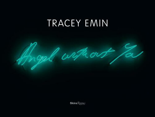 ISBN 9780847841158 TRACEY EMIN:ANGEL WITHOUT YOU(H)/RIZZOLI INTERNATIONAL PUB INC (USA)./TRACEY EMIN 本・雑誌・コミック 画像