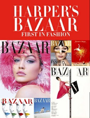 ISBN 9780847869176 HARPER'S BAZAAR:FIRST IN FASHION(H)/RIZZOLI INTERNATIONAL PUB INC (USA)./. 本・雑誌・コミック 画像