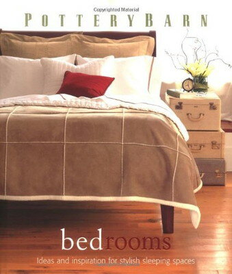 ISBN 9780848727604 Pottery Barn Bedrooms (Pottery Barn Design Library)/Sarah Lynch 本・雑誌・コミック 画像