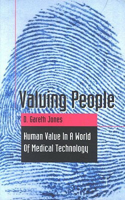 ISBN 9780853649915 Valuing People: Human Value in a World of Medical Technology/PATERNOSTER PUB/D. Gareth Jones 本・雑誌・コミック 画像