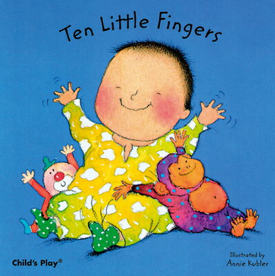 ISBN 9780859536103 Ten Little Fingers/CHILDS PLAY/Annie Kubler 本・雑誌・コミック 画像