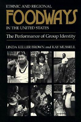 ISBN 9780870494192 Ethnic Regional Foodways United States: Performance of Group Identity/UNIV OF TENNESSEE PR/Linda Keller Brown 本・雑誌・コミック 画像