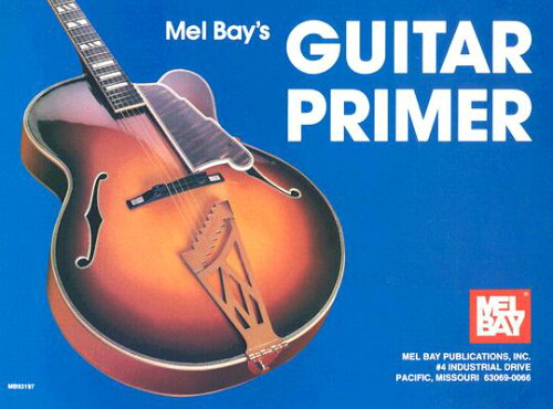 ISBN 9780871668226 Guitar Primer/MEL BAY PUBN INC/Mel Bay 本・雑誌・コミック 画像