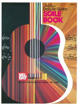 ISBN 9780871669186 Mel Bay's Deluxe Guitar Scale Book/MEL BAY PUBN INC/Mel Bay 本・雑誌・コミック 画像