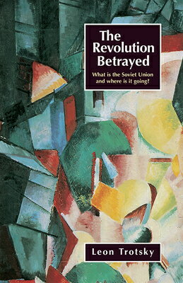 ISBN 9780873482264 The Revolution Betrayed: What Is the Soviet Union and Where Is It Going? Revised/PATHFINDER PR/Leon Trotsky 本・雑誌・コミック 画像