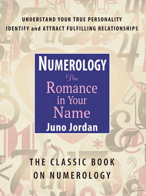 ISBN 9780875162270 Numerology the Romance in Your Name: The Classic Book on Numerology Revised/DEVORSS & CO/Juno Jordan 本・雑誌・コミック 画像