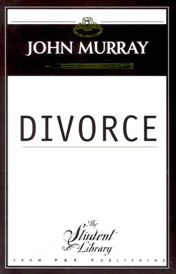 ISBN 9780875523446 Divorce/P & R PUB CO/John Murray 本・雑誌・コミック 画像