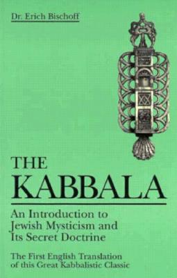 ISBN 9780877285649 Kabbala: An Introduction to Jewish Mysticism and Its Secret Doctrine/RED WHEEL WEISER/Erich Bischoff 本・雑誌・コミック 画像