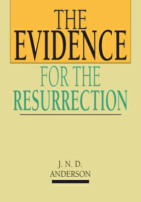 ISBN 9780877841241 The Evidence for the Resurrection/INTER VARSITY PR/Norman Anderson 本・雑誌・コミック 画像