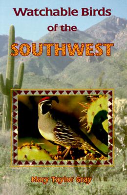 ISBN 9780878423224 Watchable Birds of the Southwest/MOUNTAIN PR PUB CO/Mary Taylor Gray 本・雑誌・コミック 画像