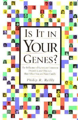 ISBN 9780879697211 Is It in Your Genes?: The Influence of Genes on Common Disorders and Diseases That Affect You and Yo Revised/COLD SPRING HARBOR LABORATORY/Philip R. Reilly 本・雑誌・コミック 画像