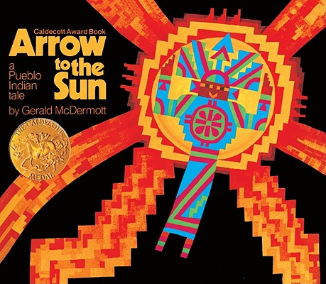 ISBN 9780881038194 Arrow to the Sun: A Pueblo Indian Tale Bound for Schoo/TURTLEBACK BOOKS/Gerald McDermott 本・雑誌・コミック 画像