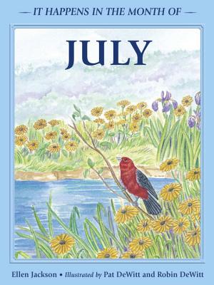 ISBN 9780881069204 It Happens in the Month of July/CHARLESBRIDGE PUB/Ellen Jackson 本・雑誌・コミック 画像