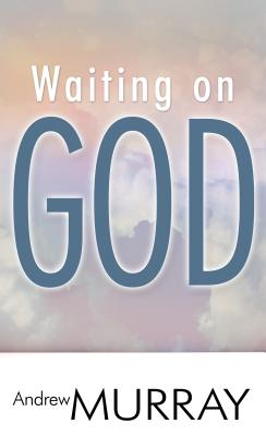 ISBN 9780883681015 Waiting on God/WHITAKER HOUSE/Andrew Murray 本・雑誌・コミック 画像