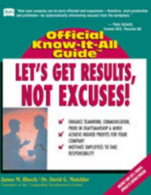 ISBN 9780883910702 Fell's Let's Get Results, Not Excuses: Official Know-It-All Guide/FREDERICK FELL PUBL INC/James M. Bleech 本・雑誌・コミック 画像