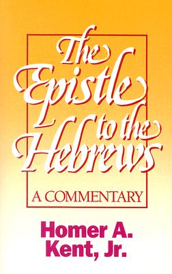 ISBN 9780884690696 Epistle to the Hebrews/BMH BOOKS/Homer a. Kent Jr 本・雑誌・コミック 画像