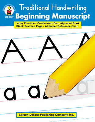 ISBN 9780887245039 Traditional Handwriting: Beginning Manuscript, Grades K - 2 /CARSON DELLOSA PUB/Carson Dellosa Education 本・雑誌・コミック 画像