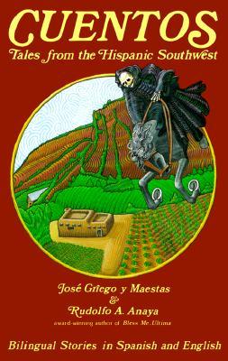 ISBN 9780890131114 Cuentos: Tales from the Hispanic Southwest: Tales from the Hispanic Southwest/MUSEUM OF NEW MEXICO PR/Rudolfo a. Anaya 本・雑誌・コミック 画像