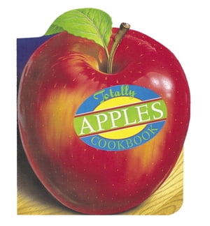 ISBN 9780890878835 Totally Apples Cookbook/CELESTIAL ARTS/Helene Siegel 本・雑誌・コミック 画像