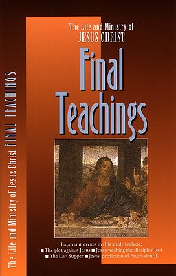 ISBN 9780891099703 Final Teachings/NAV PR/The Navigators 本・雑誌・コミック 画像