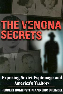 ISBN 9780895262257 The Venona Secrets: Exposing Soviet Espionage and America's Traitors/REGNERY/GATEWAY/Herbert Romerstein 本・雑誌・コミック 画像