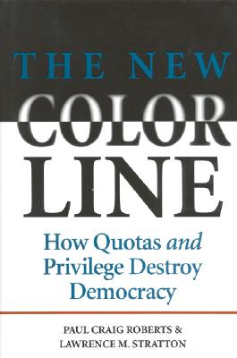 ISBN 9780895264626 The New Color Line/REGNERY/GATEWAY/Paul Craig Roberts 本・雑誌・コミック 画像