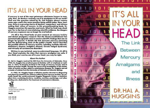 ISBN 9780895295507 It's All in Your Head: The Link Between Mercury, Amalgams, and Illness/PENGUIN GROUP/Hal A. Huggins 本・雑誌・コミック 画像