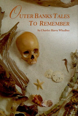 ISBN 9780895870445 Outer Banks Tales to Remember/JOHN F BLAIR PUBL/Charles Harry Whedbee 本・雑誌・コミック 画像