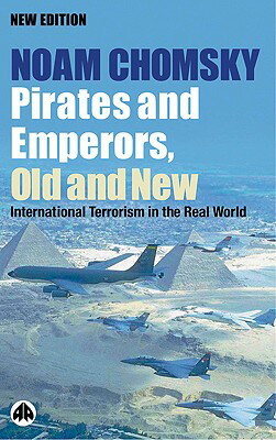 ISBN 9780896086852 Pirates and Emperors, Old and New: International Terrorism in the Real World/SOUTH END PR/Noam Chomsky 本・雑誌・コミック 画像