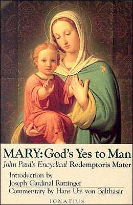 ISBN 9780898702194 Mary: God's Yes to Man Encyclical Lett/IGNATIUS PR/Pope John Paul II 本・雑誌・コミック 画像