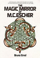 ISBN 9780906212455 The Magic Mirror of M.C. Escher/a Revealing Look into the Life and Work of the Most Astonishing Artist of Our Time / Bruno Ernst 本・雑誌・コミック 画像