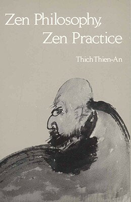 ISBN 9780913546338 Zen Philosophy, Zen Practice/DHARMA PUB/Thich Thien-An 本・雑誌・コミック 画像