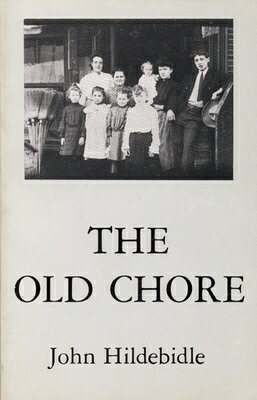 ISBN 9780914086345 The Old Chore/ALICE JAMES BOOKS/John Hildebidle 本・雑誌・コミック 画像