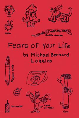 ISBN 9780916397906 Fears of Your Life/MANIC D PR/Michael Bernard Loggins 本・雑誌・コミック 画像