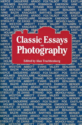 ISBN 9780918172082 Classic Essays on Photography/LEETES ISLAND BOOKS/Alan Trachtenberg 本・雑誌・コミック 画像